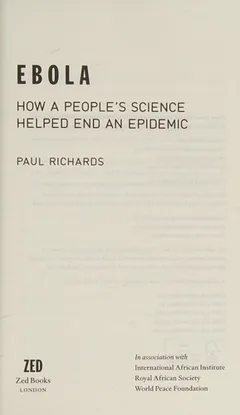 Ebola: How a People's Science Helped End an Epidemic