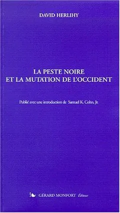 La peste noire et la mutation de l'Occident